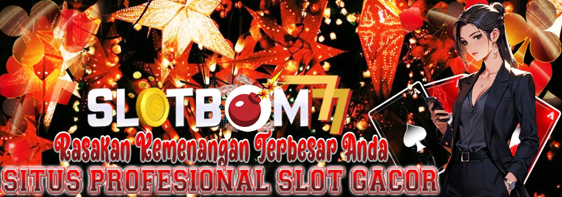 SLOTBOM77